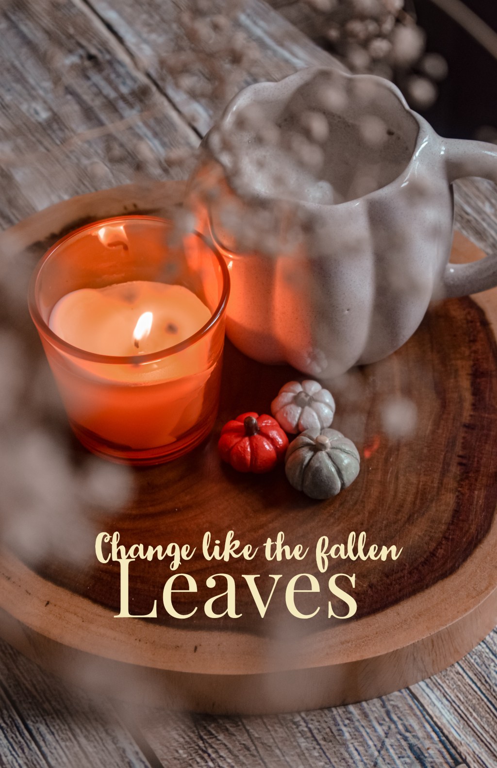 The Daily Brew #24 (Change like the Fallen&nbsp;leaves)