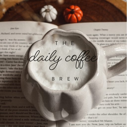 The daily coffee brew ( Life&nbsp;updates)